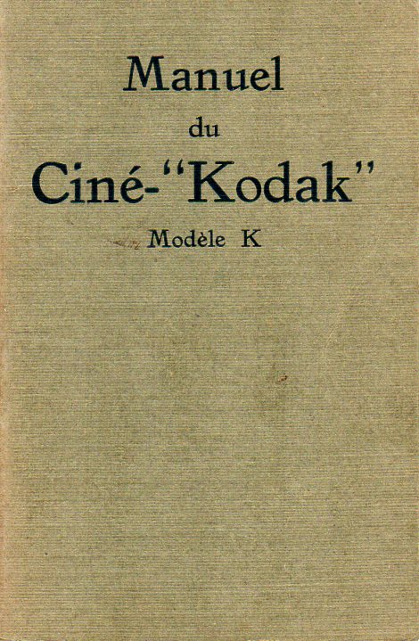Manuel utilisateur - KODAK Modèle K (fr)