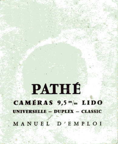 Manuel Pathé LIDO Universelle Duplex & Classic  (fr)
