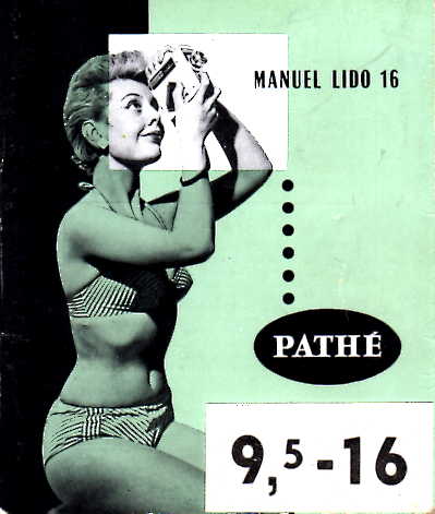 Manuel Pathé LIDO 9.5 & 16 mm  (fr)